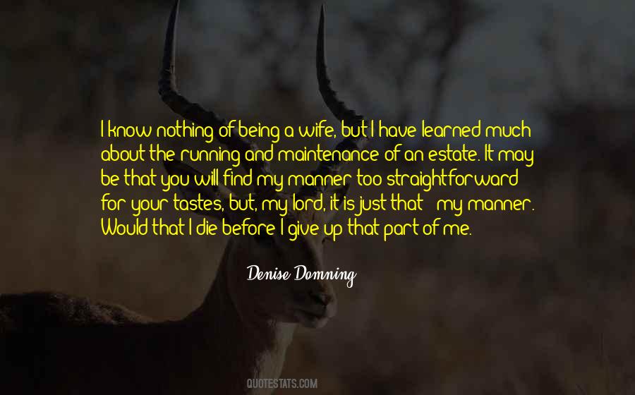 Denise Domning Quotes #238054 Denise Domning Quotes #238054