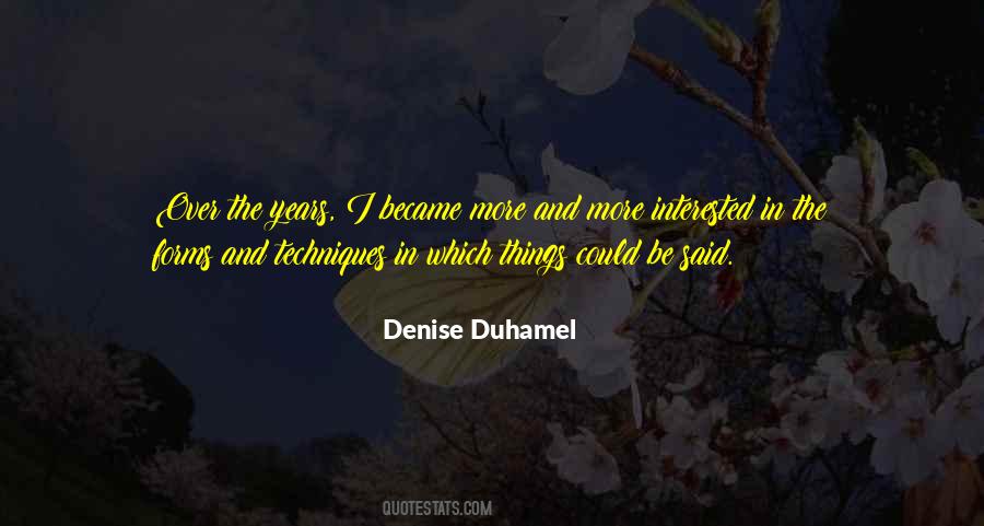 Denise Duhamel Quotes #1222486