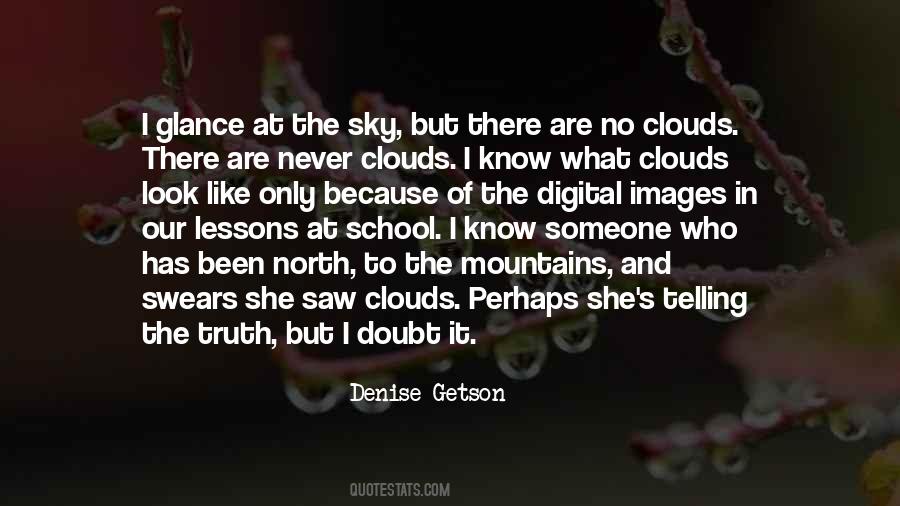 Denise Getson Quotes #693513