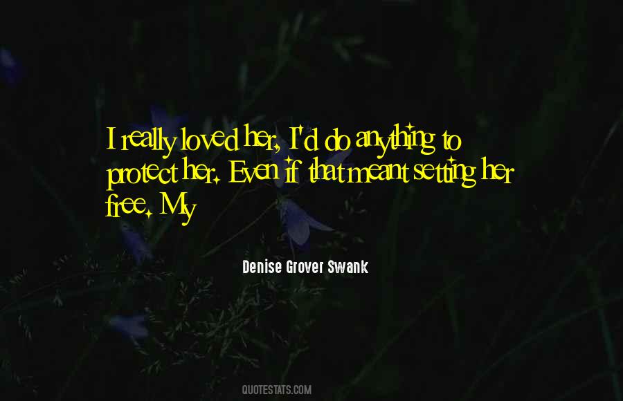 Denise Grover Swank Quotes #345239