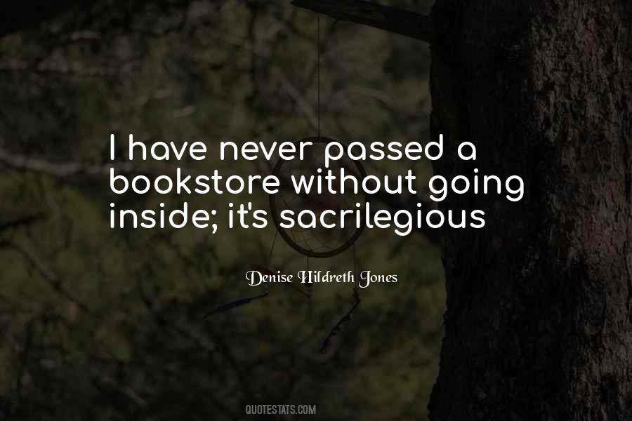 Denise Hildreth Jones Quotes #1274766