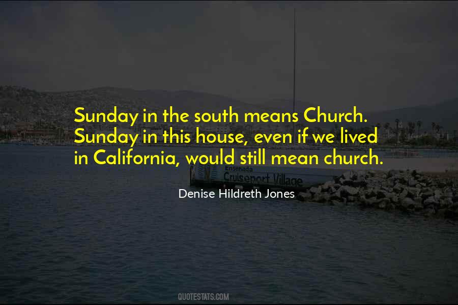 Denise Hildreth Jones Quotes #641919