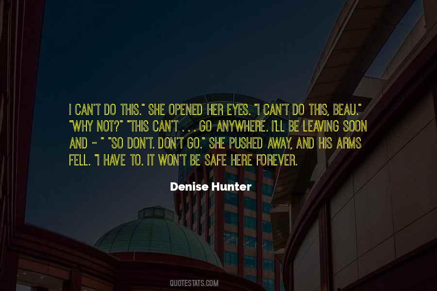 Denise Hunter Quotes #1341294
