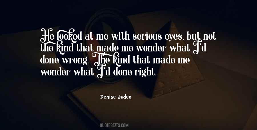 Denise Jaden Quotes #859466