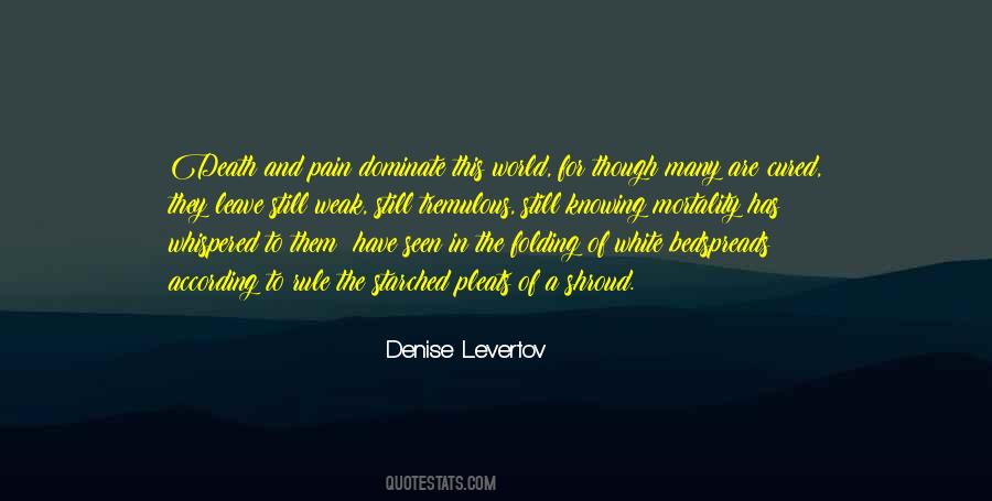 Denise Levertov Quotes #1642092