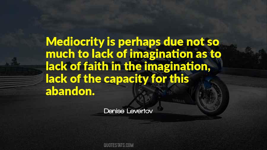 Denise Levertov Quotes #1811124