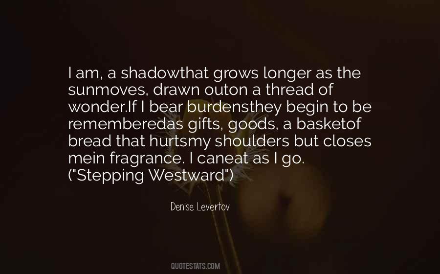 Denise Levertov Quotes #276395