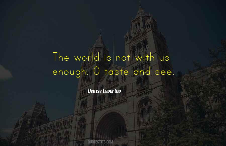 Denise Levertov Quotes #767298