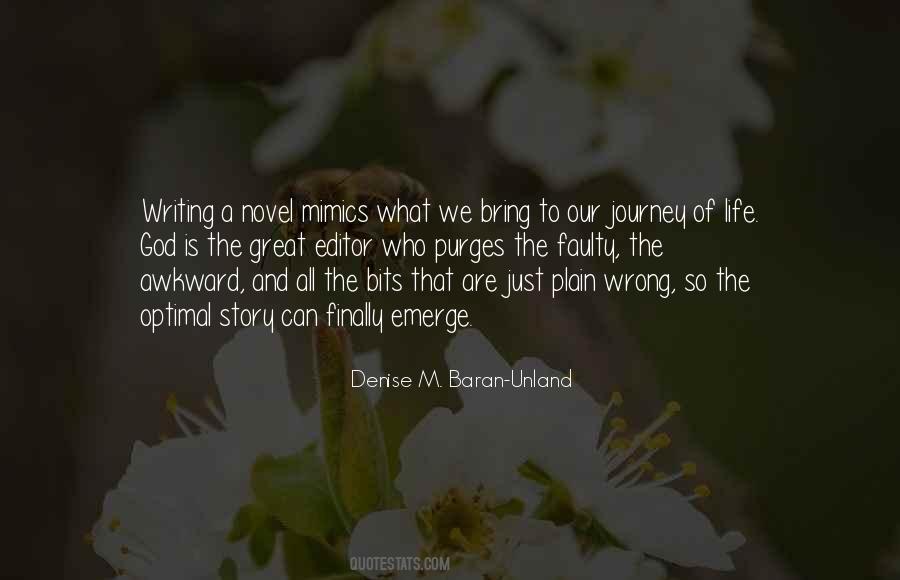 Denise M. Baran-Unland Quotes #129518