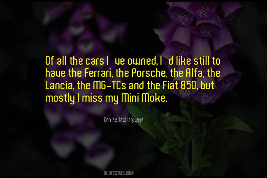 Denise McCluggage Quotes #1463760