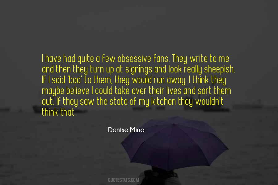 Denise Mina Quotes #1049944