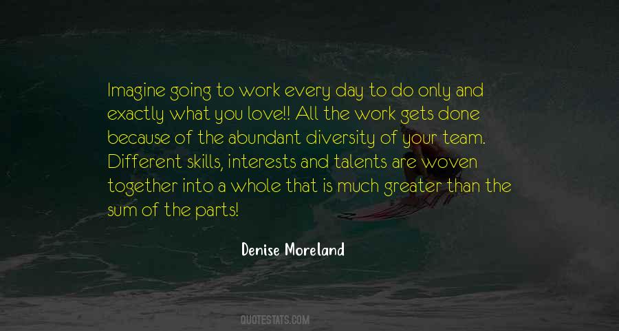 Denise Moreland Quotes #1489480