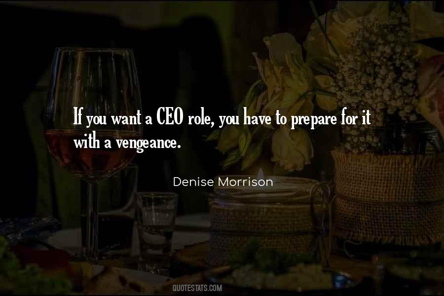 Denise Morrison Quotes #1128226