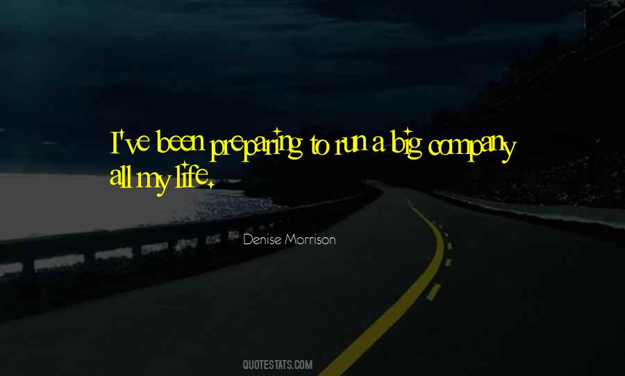 Denise Morrison Quotes #1663153