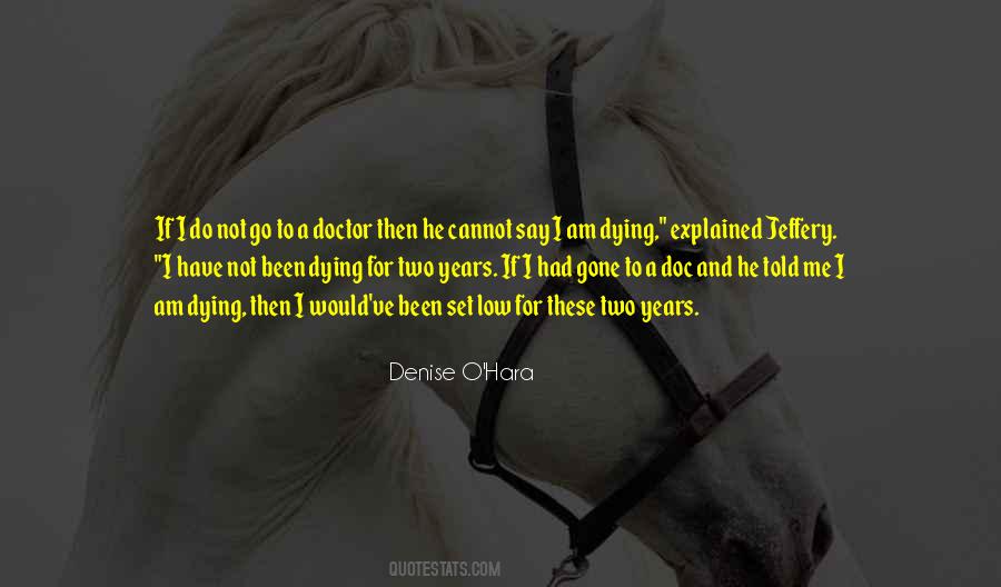 Denise O'Hara Quotes #1504242 Denise O'Hara Quotes #1504242