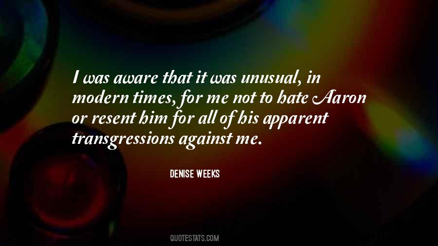 Denise Weeks Quotes #275257