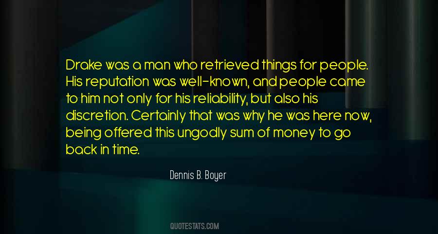 Dennis B. Boyer Quotes #673948
