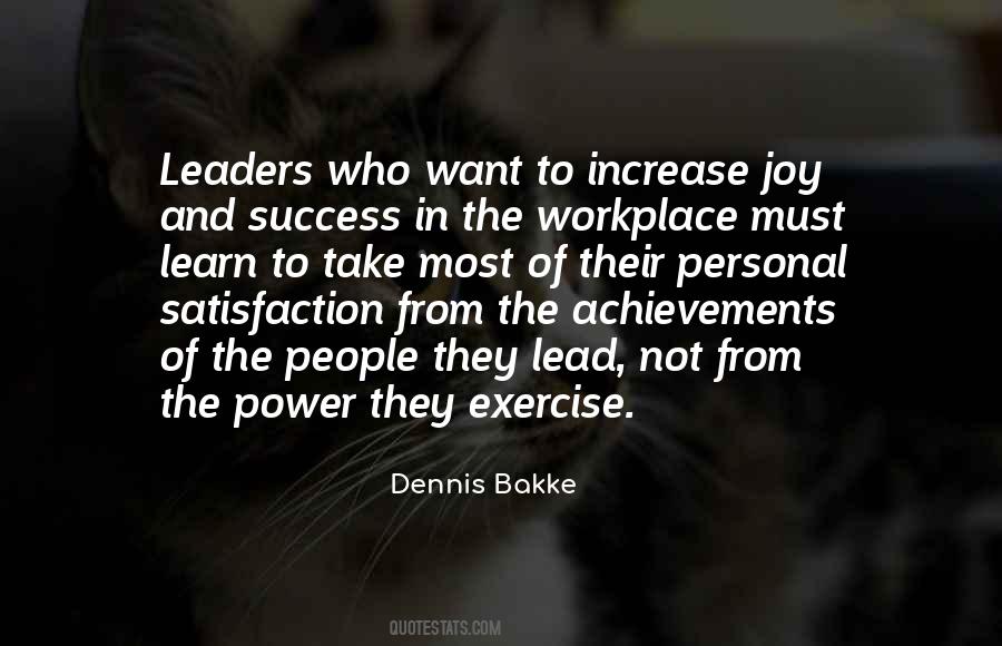 Dennis Bakke Quotes #840828