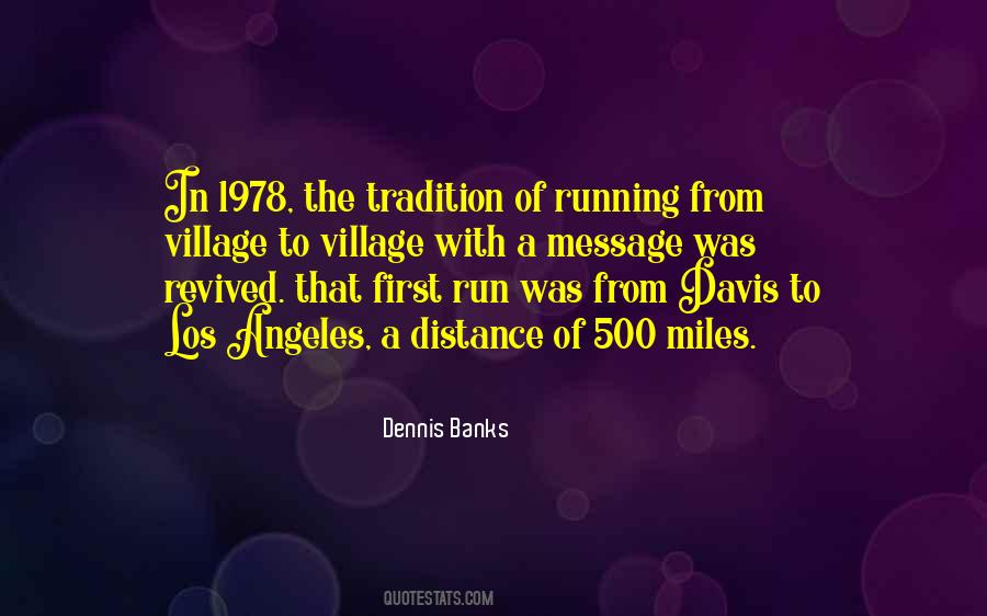 Dennis Banks Quotes #679460