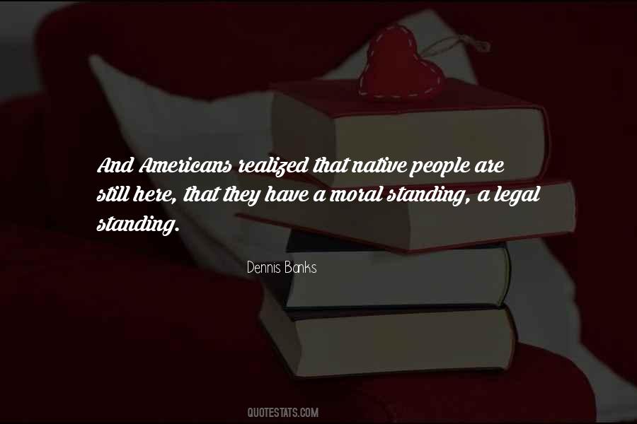 Dennis Banks Quotes #88219