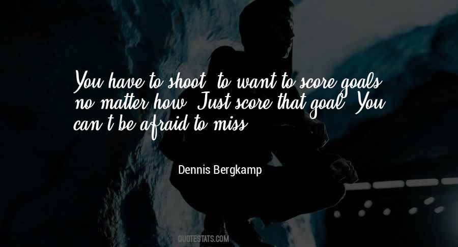 Dennis Bergkamp Quotes #127960