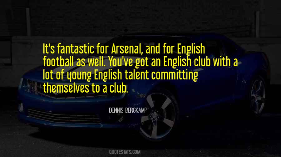 Dennis Bergkamp Quotes #351297