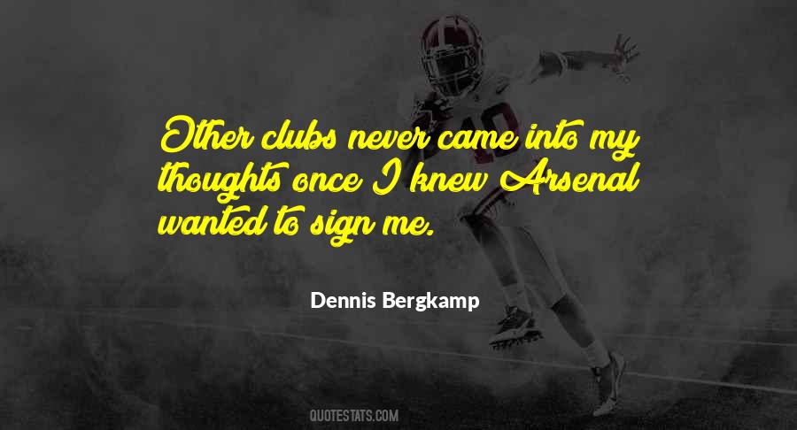 Dennis Bergkamp Quotes #567751