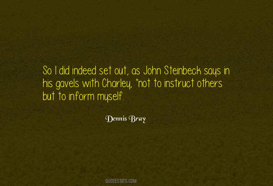 Dennis Bray Quotes #830473