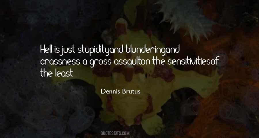 Dennis Brutus Quotes #1797862 Dennis Brutus Quotes #1797862