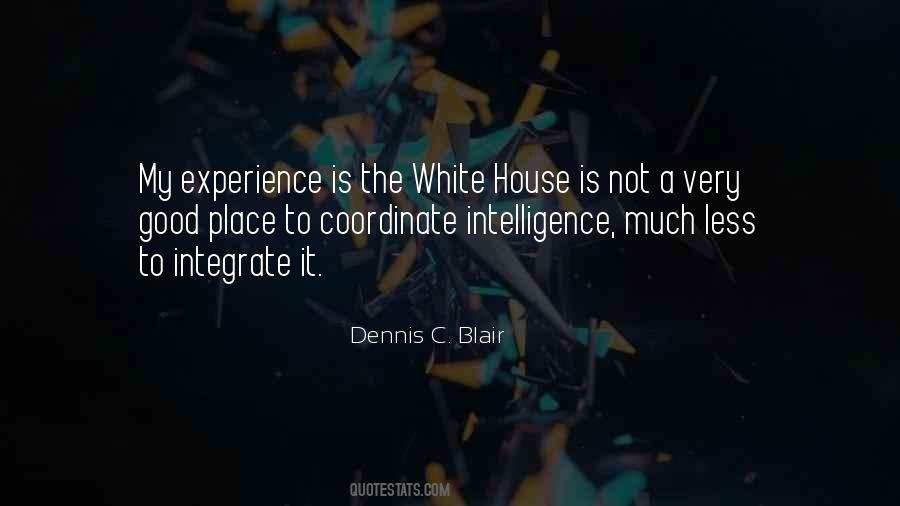 Dennis C. Blair Quotes #1052353