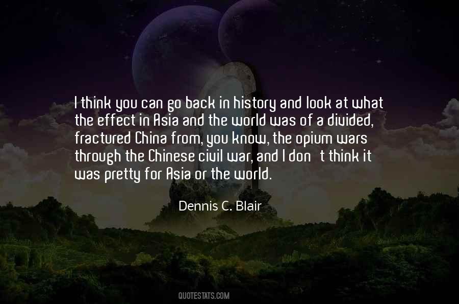 Dennis C. Blair Quotes #1815669