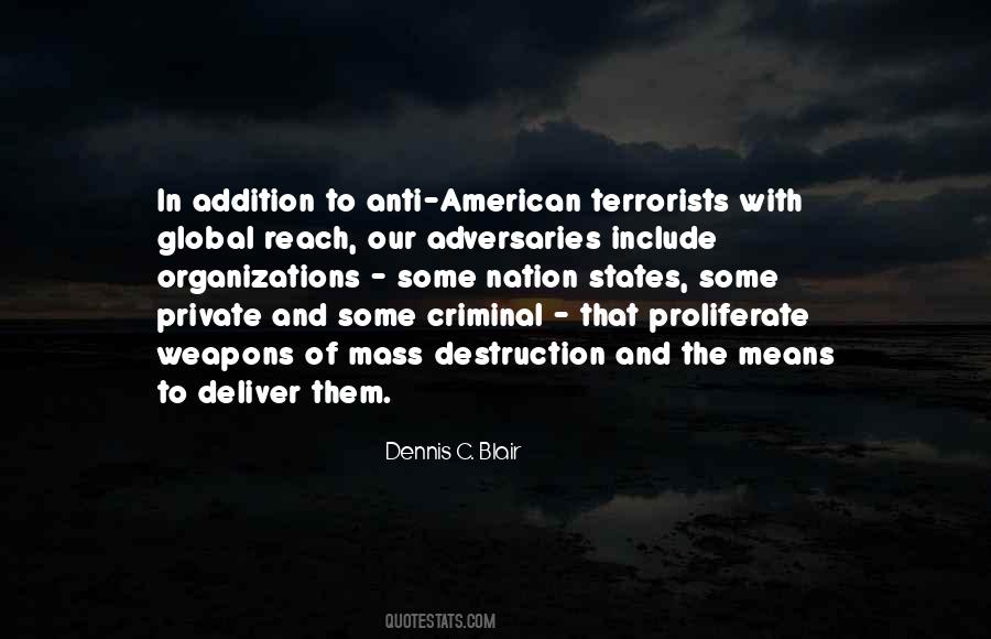 Dennis C. Blair Quotes #595219