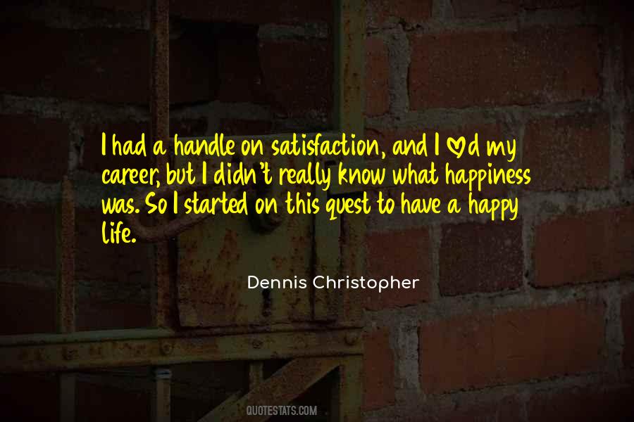 Dennis Christopher Quotes #1430534