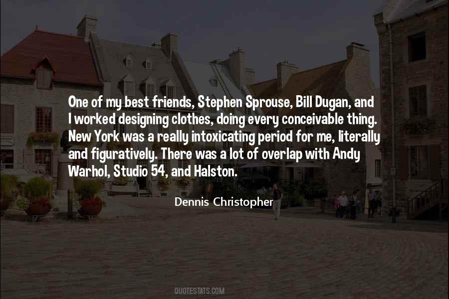 Dennis Christopher Quotes #708519