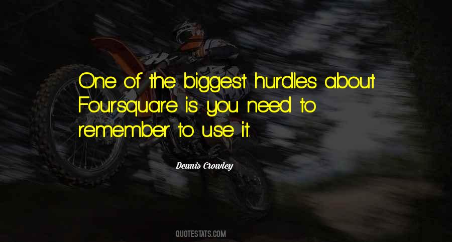 Dennis Crowley Quotes #1840355
