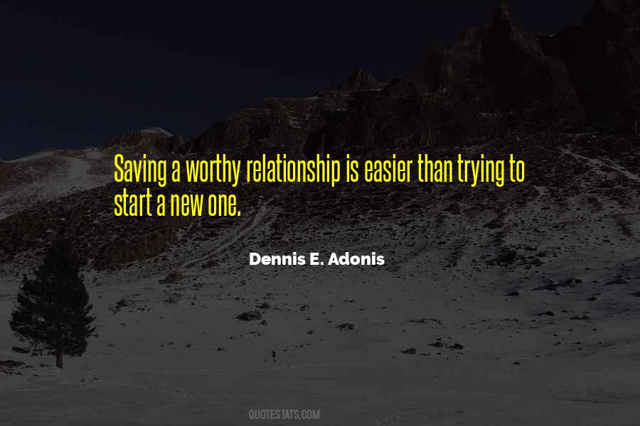 Dennis E. Adonis Quotes #109740