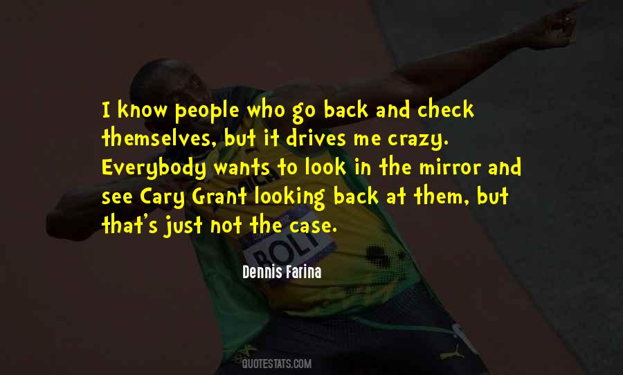 Dennis Farina Quotes #1009219