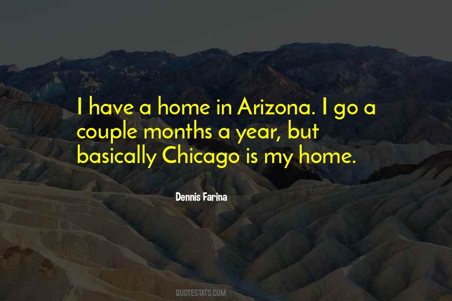 Dennis Farina Quotes #1090727