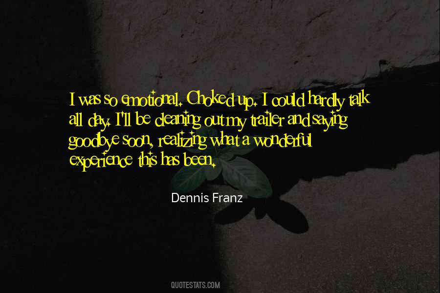 Dennis Franz Quotes #1749547