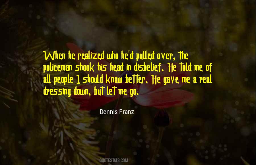 Dennis Franz Quotes #66465