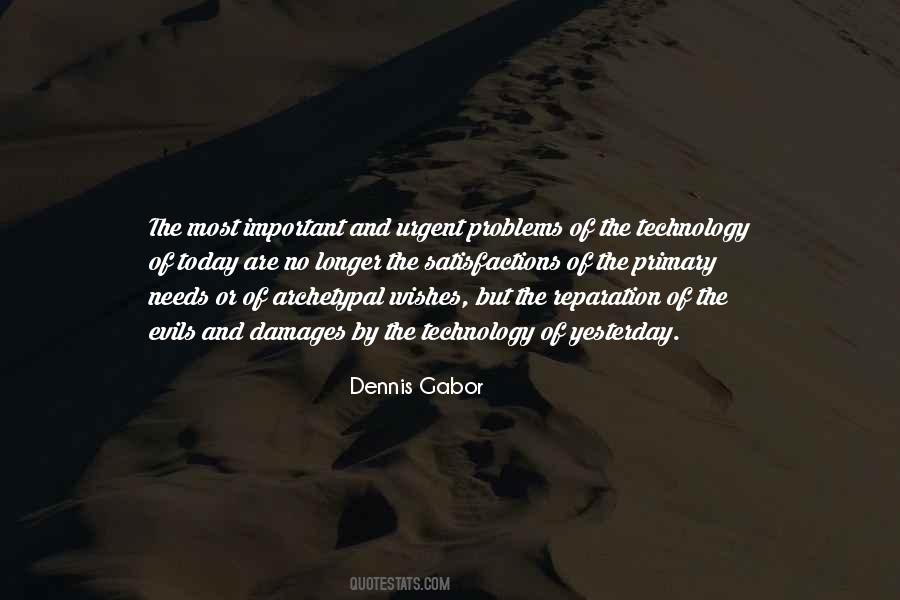 Dennis Gabor Quotes #1546461