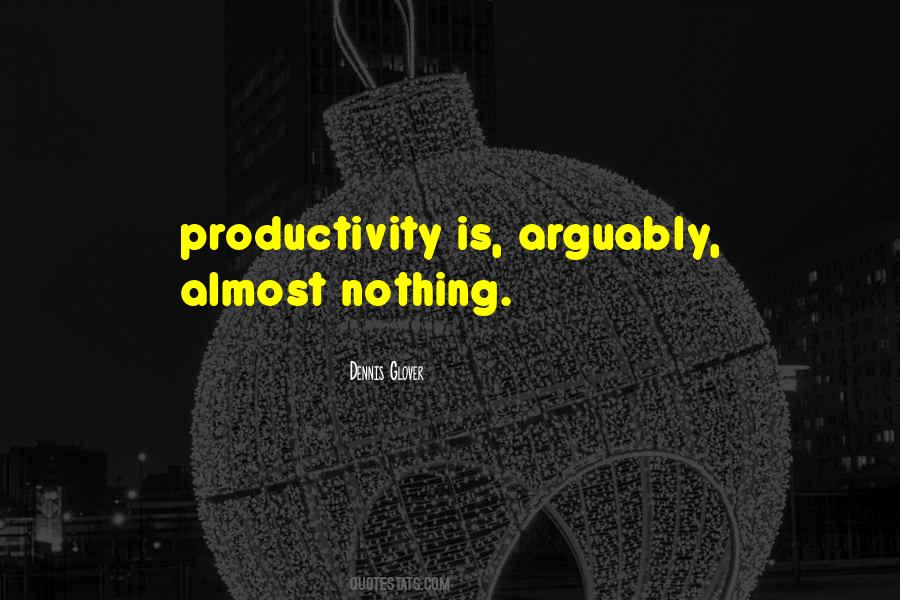 Dennis Glover Quotes #1070501 Dennis Glover Quotes #1070501