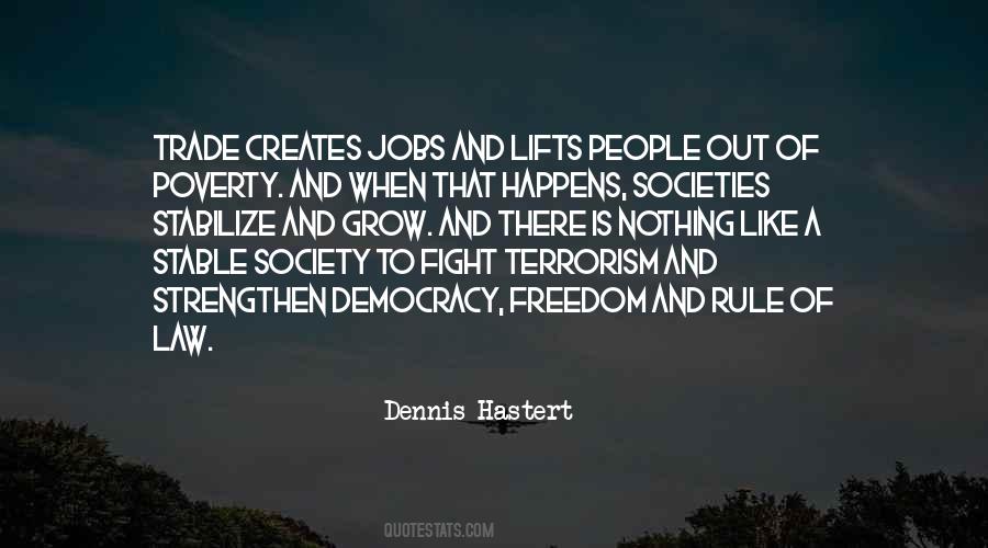 Dennis Hastert Quotes #1271537