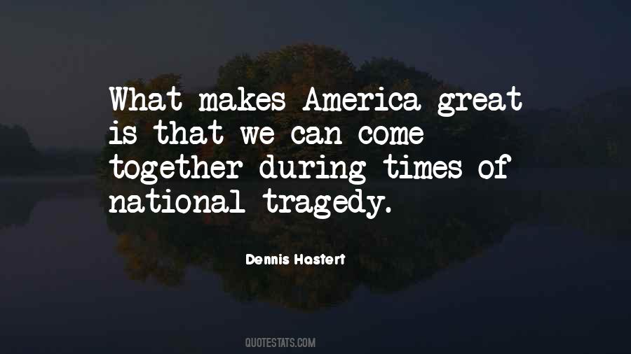 Dennis Hastert Quotes #668265