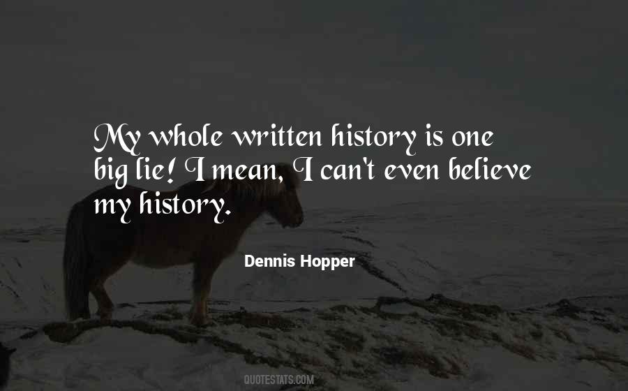 Dennis Hopper Quotes #1217963