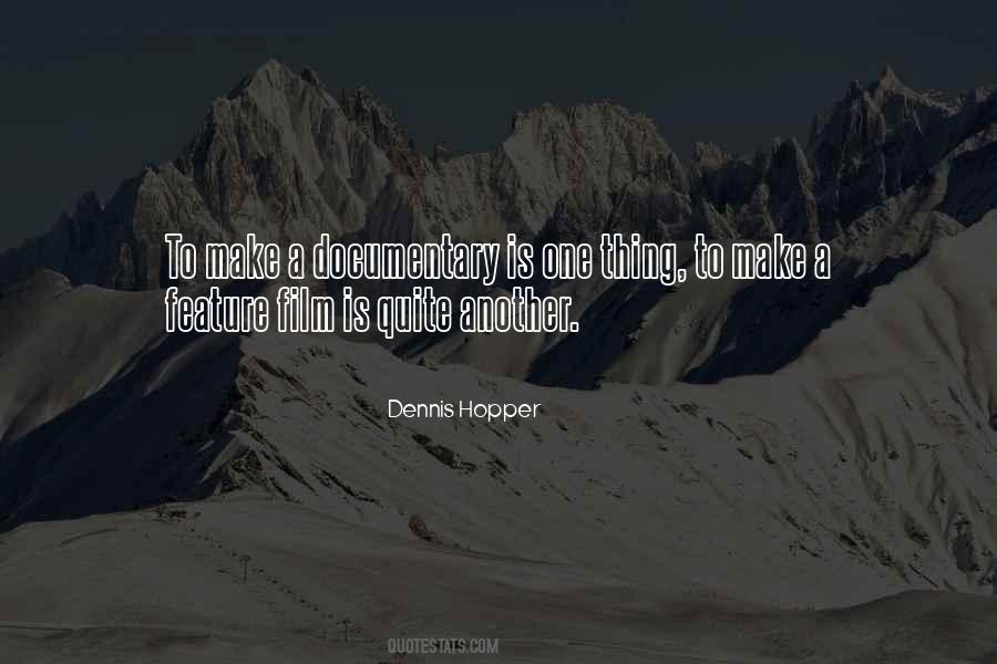Dennis Hopper Quotes #1272713