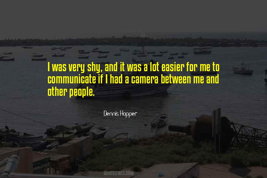 Dennis Hopper Quotes #299666