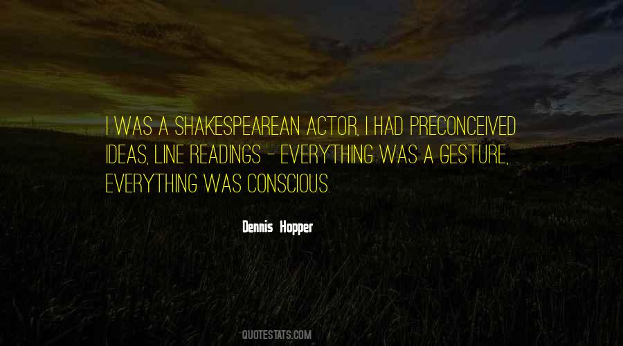 Dennis Hopper Quotes #688978