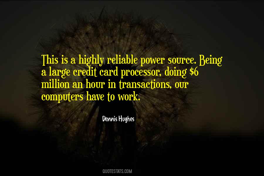 Dennis Hughes Quotes #137477