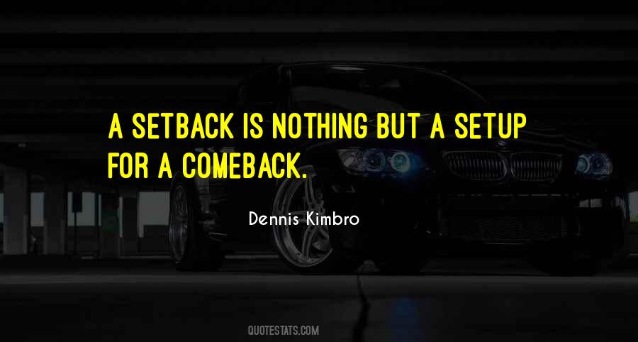 Dennis Kimbro Quotes #623407